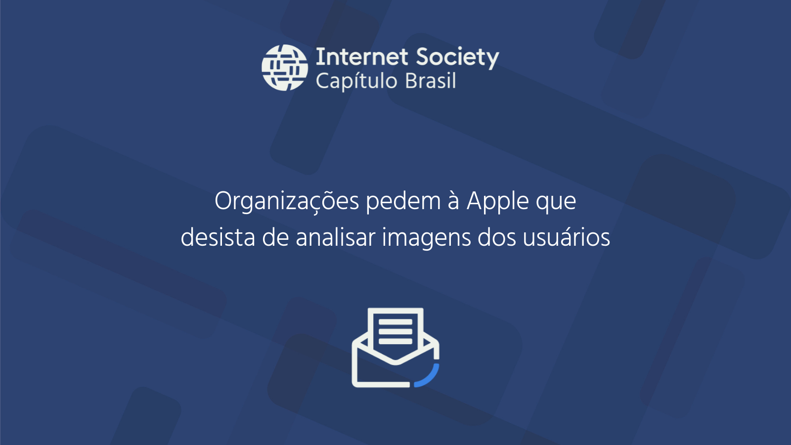 Organizações pedem à Apple que desista de analisar imagens dos usuários